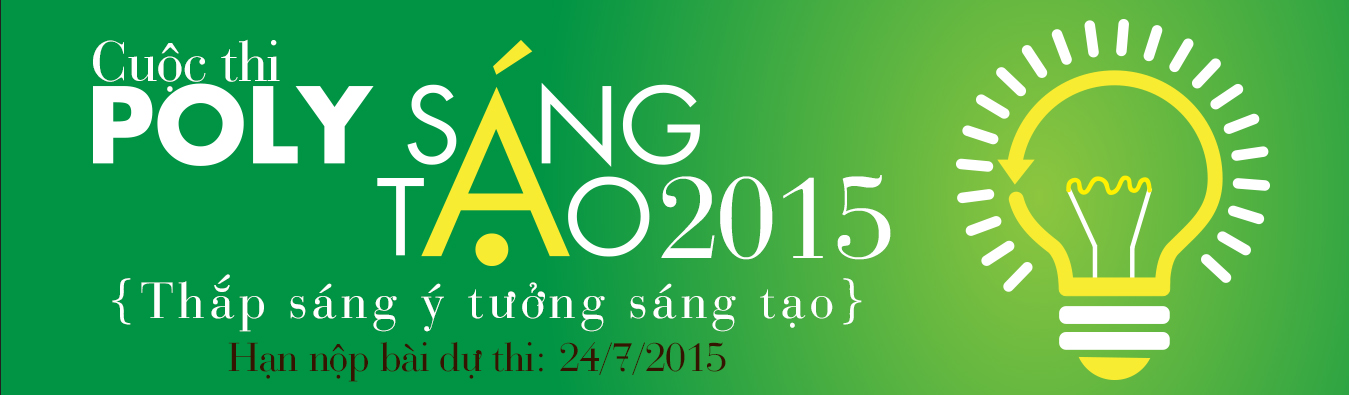 Cuộc thi "Poly sáng tạo 2015" do Cao đẳng thực hành FPT Mạng cá cược bóng đá
 tổ chức từ ngày 11/05 đến 24/07/2015.